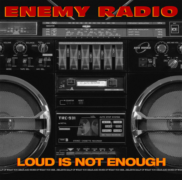 enemy radio loud is not enough album artwork