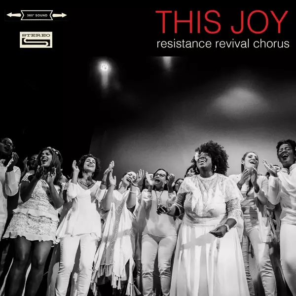 RESISTANCE REVIVAL CHORUS - THIS JOY album artwork