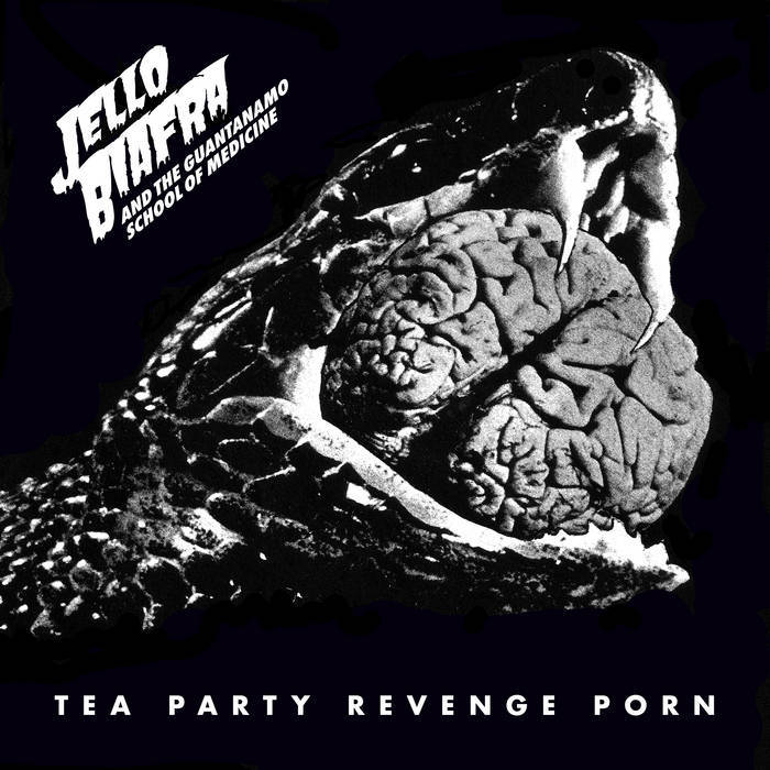 JELLO BIAFRA - TEA PARTY REVENGE PORN album artwork