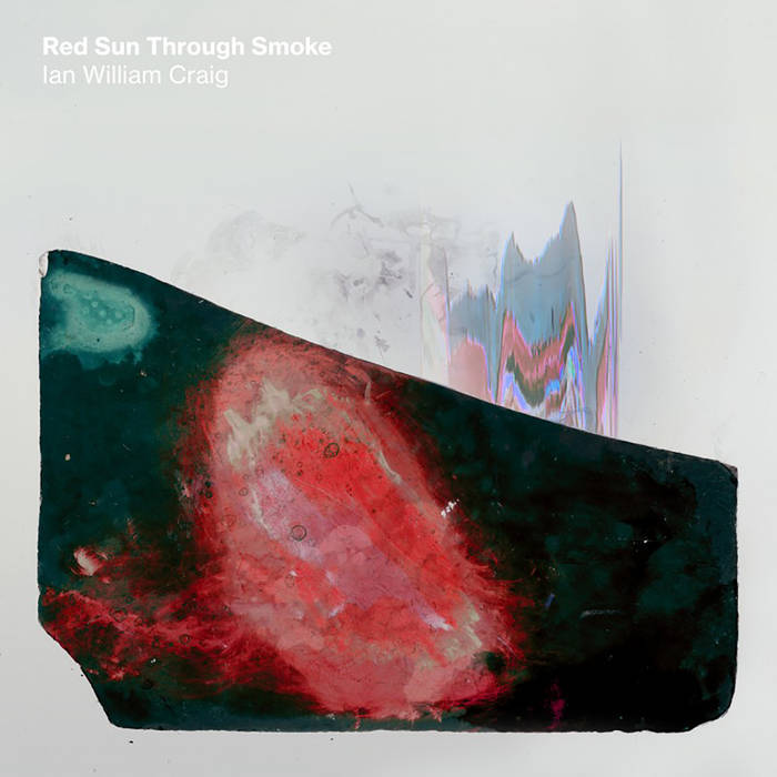 IAN WILLIAM CRAIG - RED SUN THROUGH SMOKE ALBUM ARTWORK