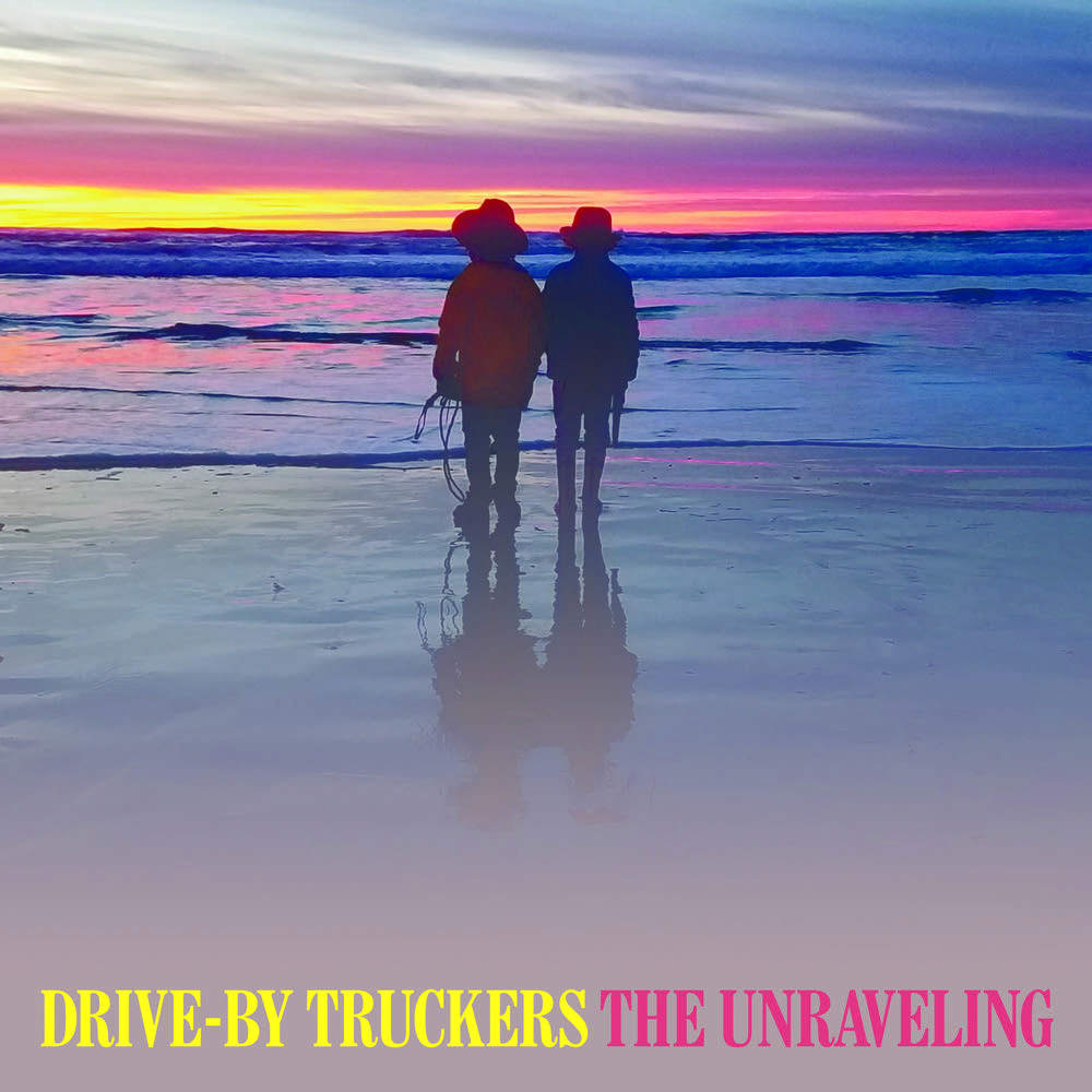 DRIVE-BY TRUCKERS - THE UNRAVELING album artwork