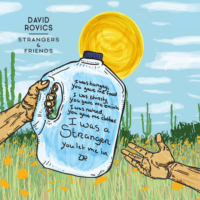 DAVID ROVICS - STRANGERS AND FRIENDS album artwork