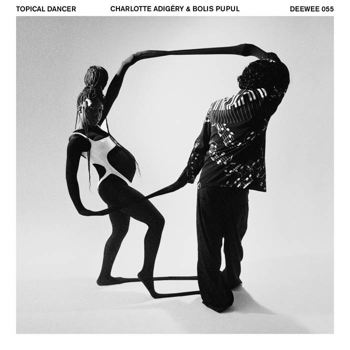 CHARLOTTE ADIGÉRY & BOLIS PUPUL - TOPICAL DANCER album artwork