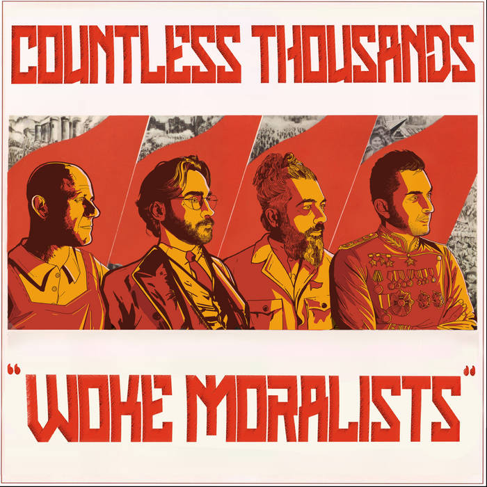 COUNTLESS THOUSANDS - WOKE MORALISTS album artwork