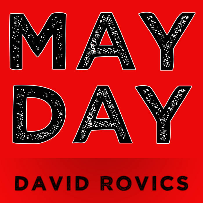 DAVID ROVICS - MAY DAY album artwork