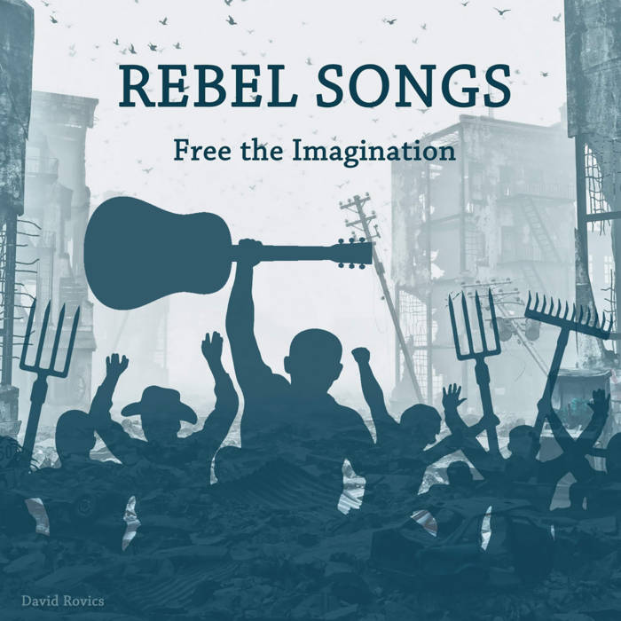 DAVID ROVICS - REBEL SONGS album artwork