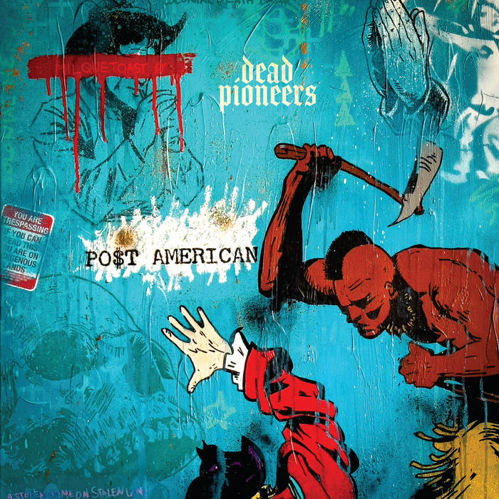 DEAD PIONEERS - PO$T AMERICAN album sleeve