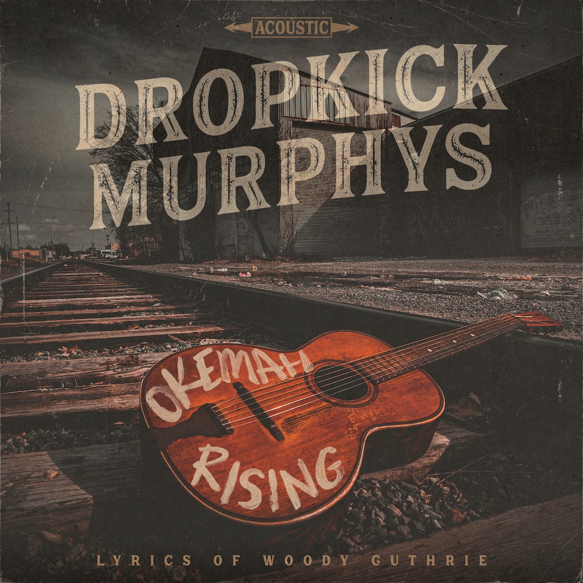 DROPKICK MURPHYS - OKEMAH RISING album cover