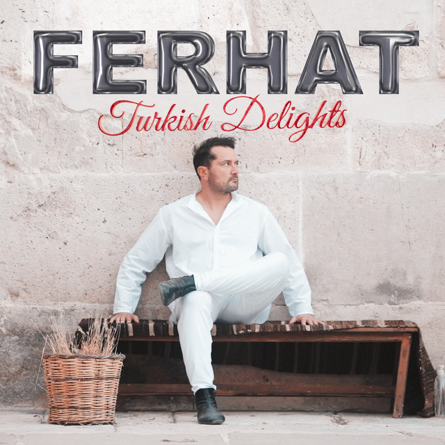 FERHAT - TURKISH DELIGHTS album artwork