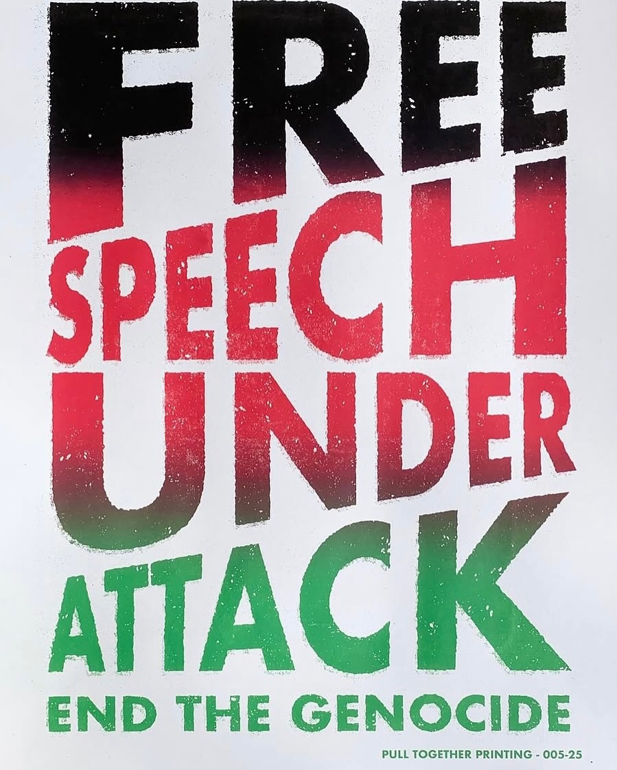 Free Speech Under Attack End The Genocide poster