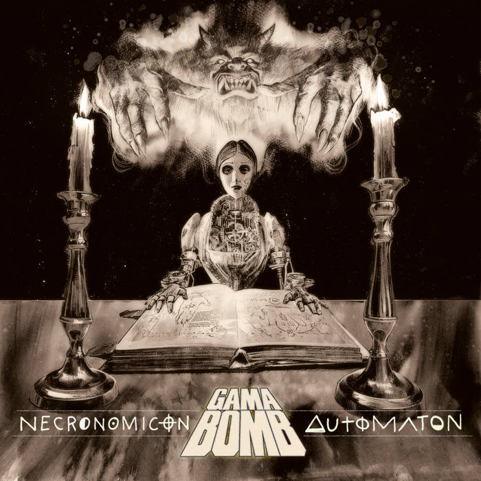 GAMA BOMB - NECRONOMICON AUTOMATON album sleeve