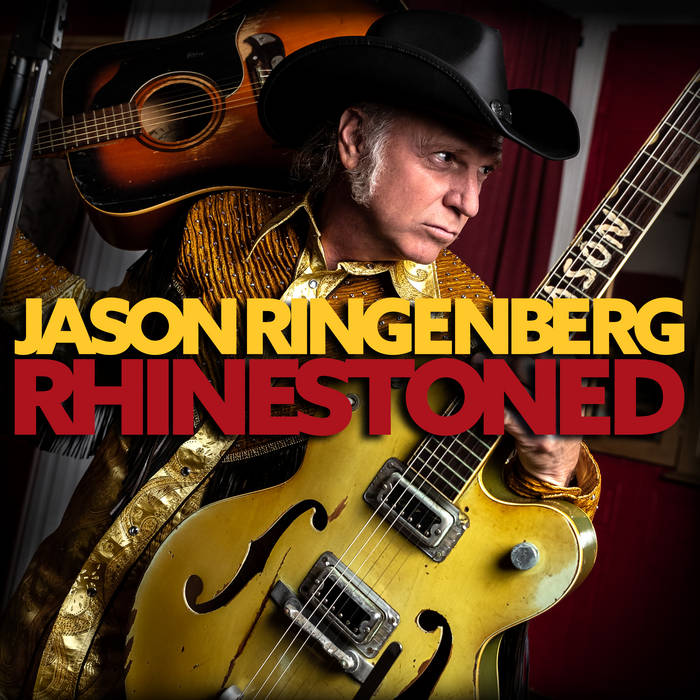 JASON RINGENBERG - RHINESTONED album artwork