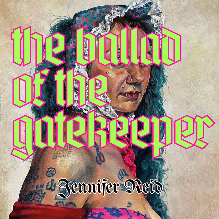 JENNIFER REID - THE BALLAD OF THE GATEKEEPER album sleeve