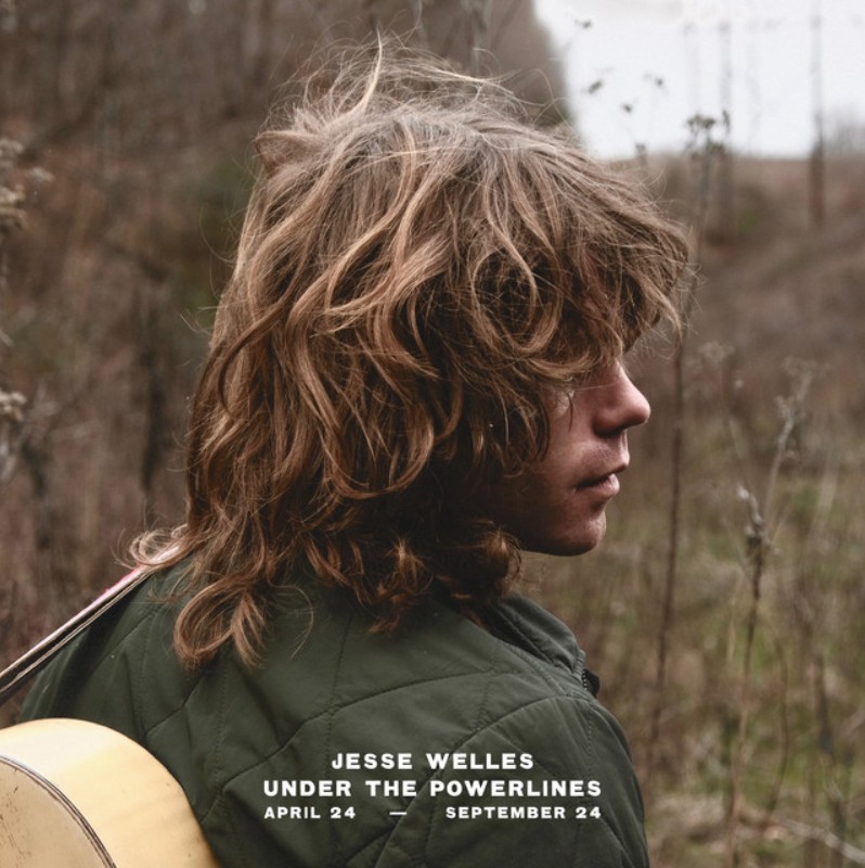 JESSE WELLES - UNDER THE POWERLINES (APRIL 24-SEPTEMBER 24) album sleeve