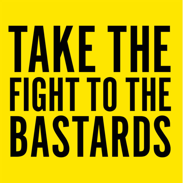 LAST QUOKKA - TAKE THE FIGHT TO THE BASTARDS album sleeve