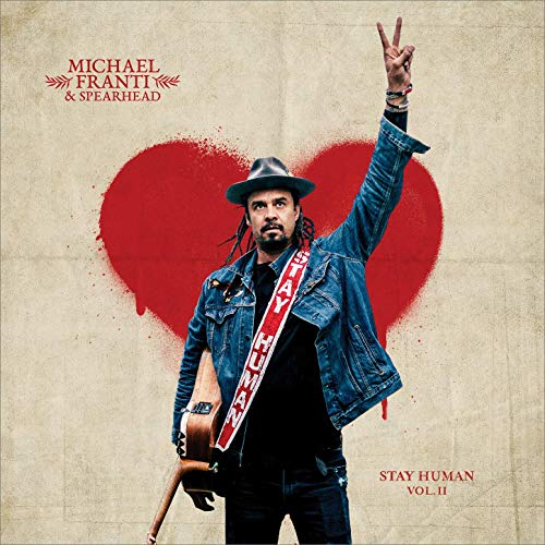 MICHAEL FRANTI SPEARHEAD - STAY HUMAN album artwork