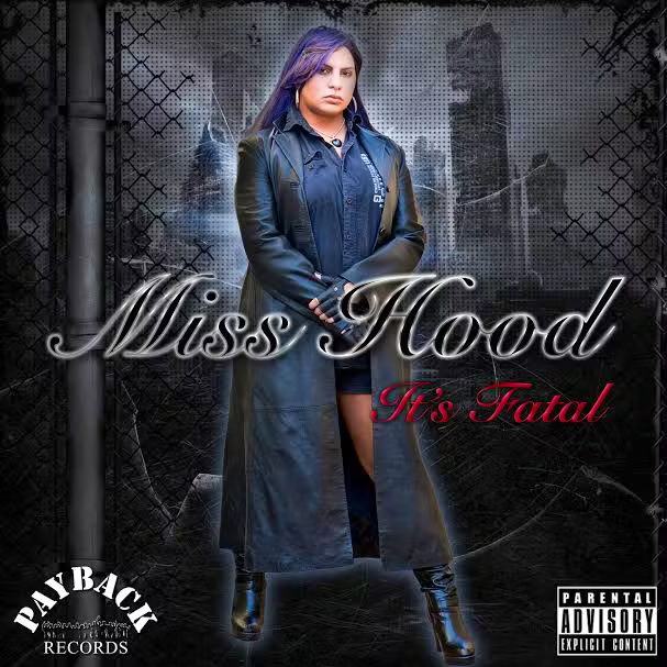 Miss Hood's album is named It's Fatal.