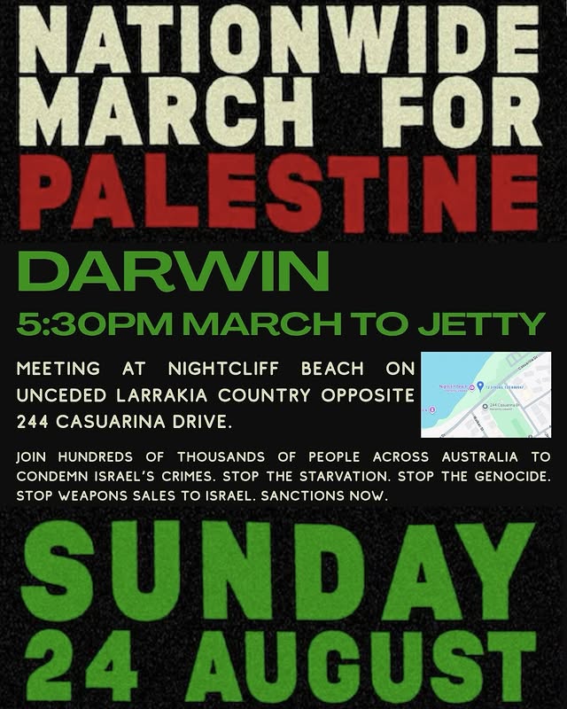 Leaflet: Nationwaide March For Palestine Garramilla/Darwin 24082025
