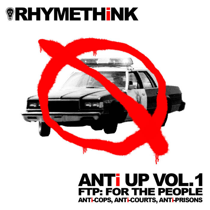 RHYMETHiNK - ANTI UP VOL. 1 FTP (FOR THE PEOPLE) album artwork