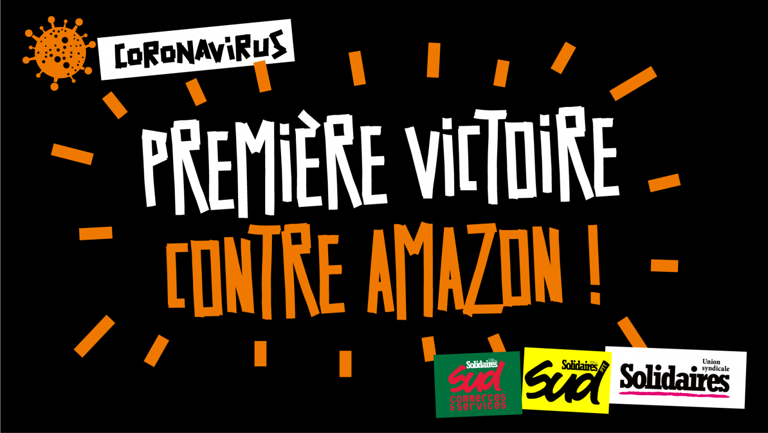'Coronavirus: First Win Against Amazon!' (Credit: Solidaires)