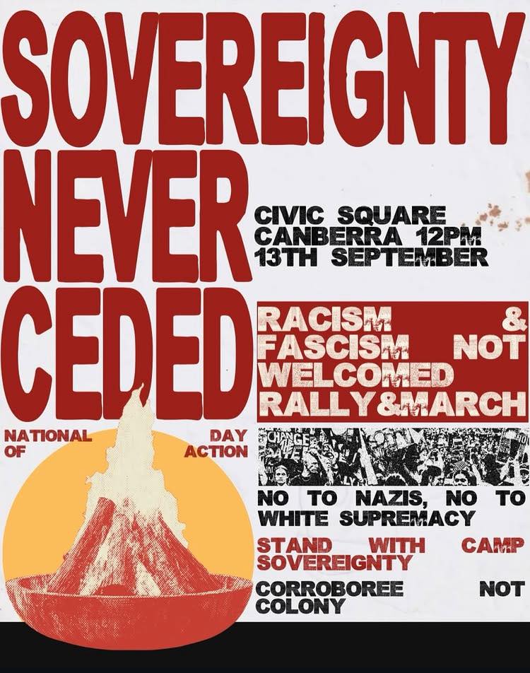 Graphic: Sovereignty Never Ceded National Day of Action Canberra 13/09/2025