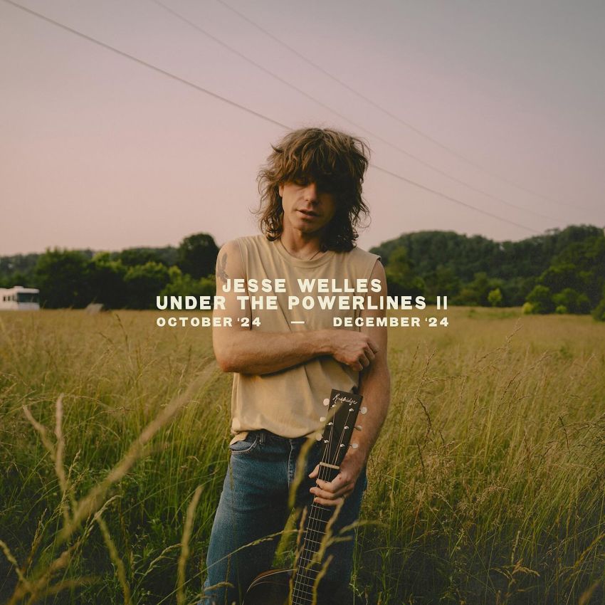 JESSE WELLES - UNDER THE POWERLINES II (OCTOBER '24-DECEMBER '24) album artwork