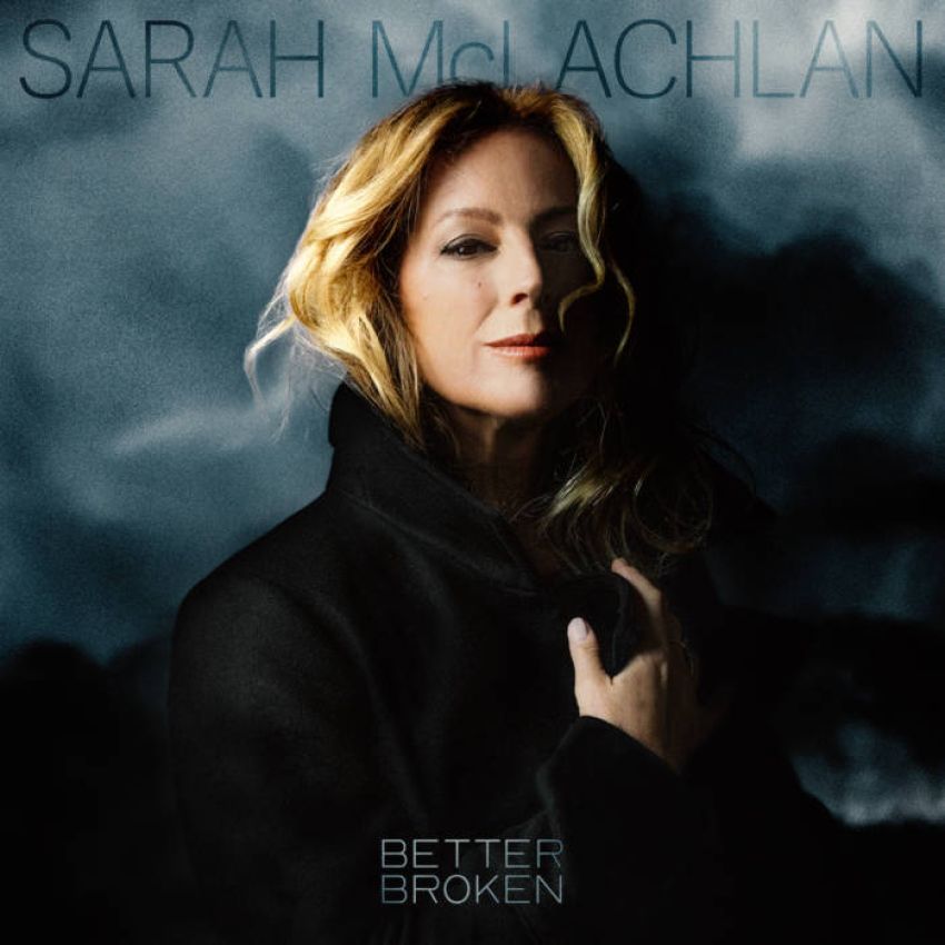 SARAH MCLACHLAN - BETTER BROKEN album artwork