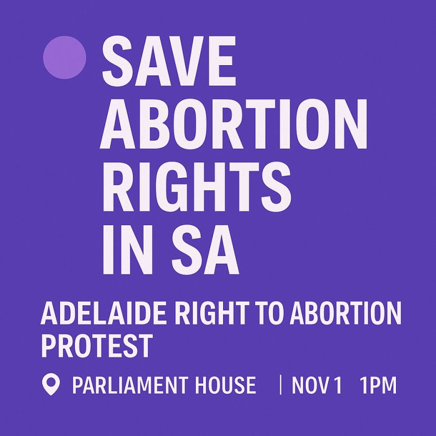 Adelaide Right to Abortion Protest 01/11/2025