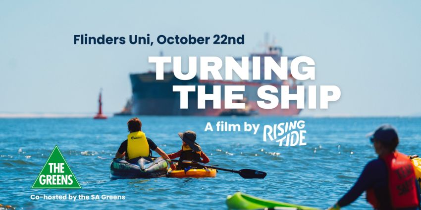 Turning The Ship Film Screening banner picture Flinders Uni 22/10/2025