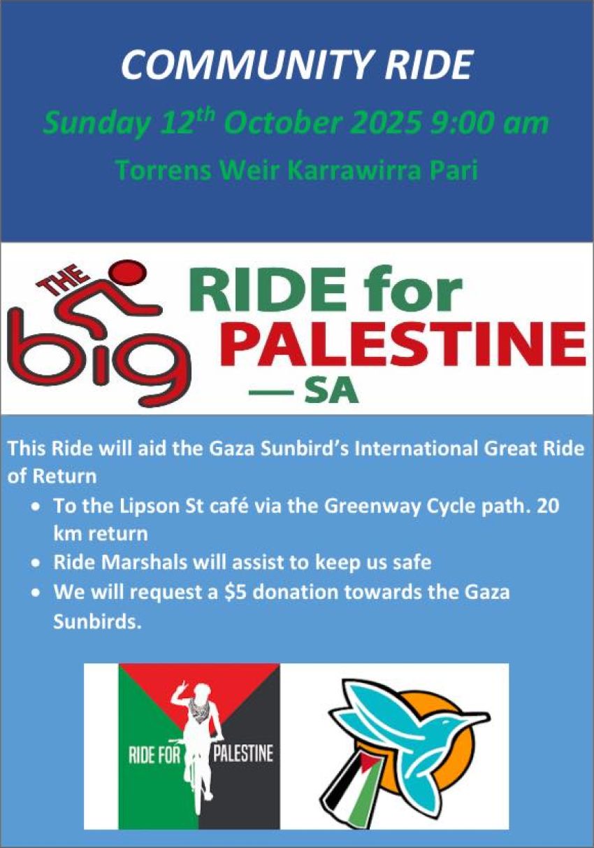 Poster for Community Ride in solidarity with Gaza Sunbirds' Great Ride of Return 12/10/2025 Toerrens Weir