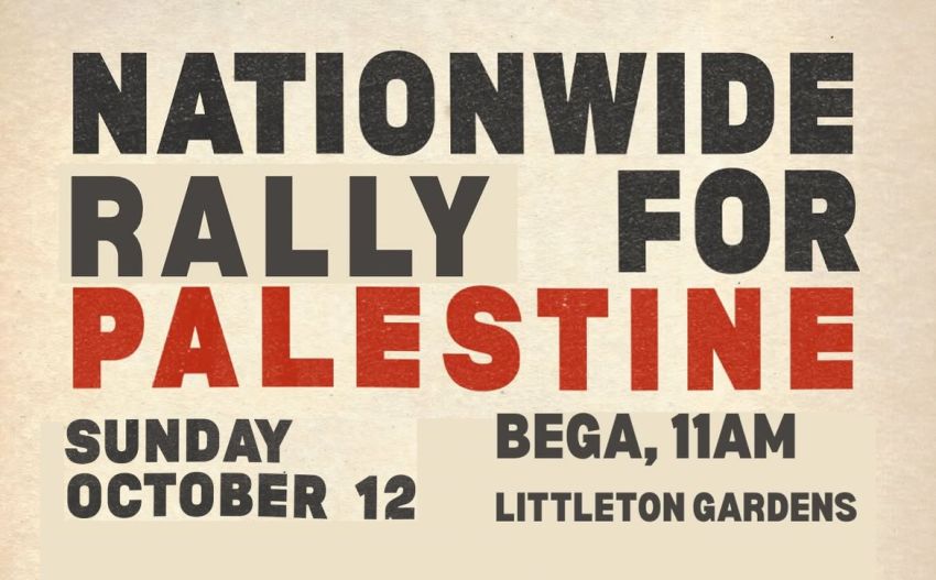 Nationwide Rally for Palestine Bega 12/10/2025 graphic