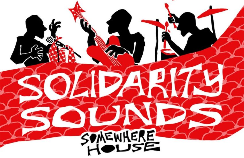 Graphic for fundrasing event Solidarity Sounds at Some Where House 08/11/2025