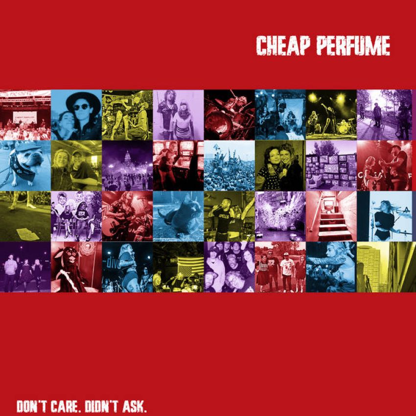 CHEAP PERFUME - DON'T CARE, DIDN'T ASK album artwork