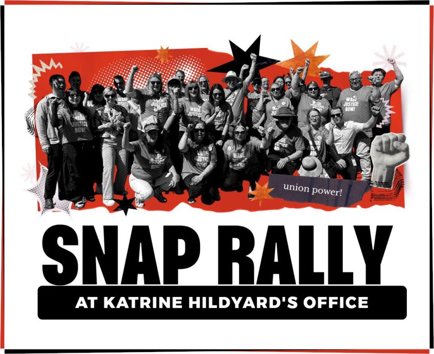Graphic for protest Snap Rally at Katrine Hildyard's Office for Fair Pay on 19/11/2025