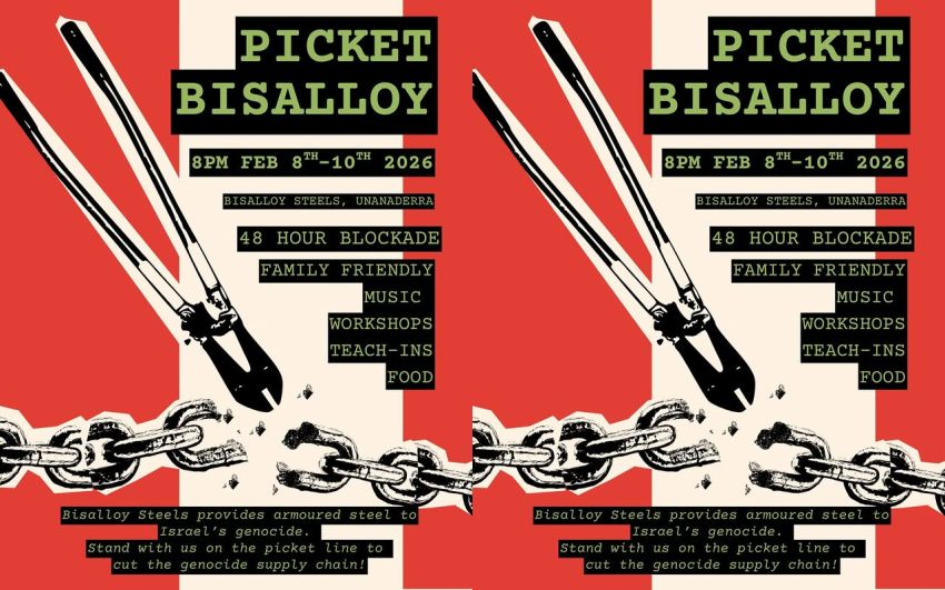 Graphic for event Picket Bisalloy 48 houre blockade 08/02/2026 to 10/02/2026 Unanaderra
