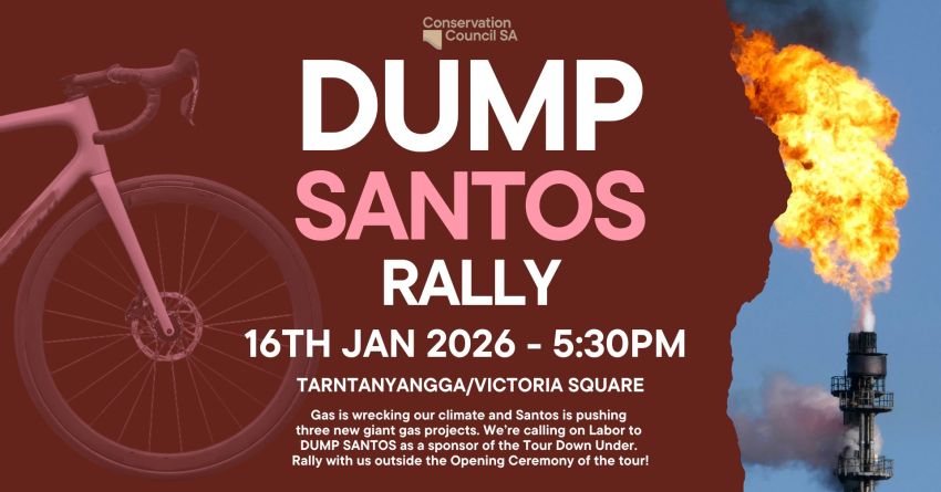Graphic for event Dump Santos Rally, 5:30pm 16/01/2026 Tarntanyangga