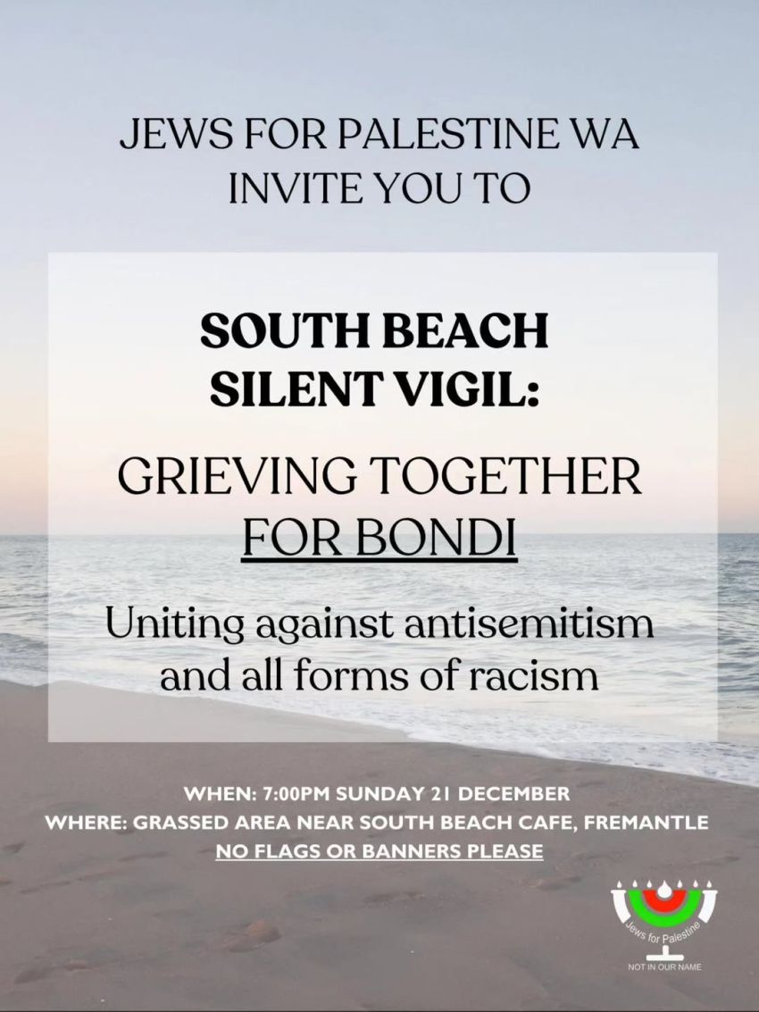 Poster for event South Beach Silent Vigil: Grieving For Bondi, 7pm 21/12/2025 South Beach, South Walyalup