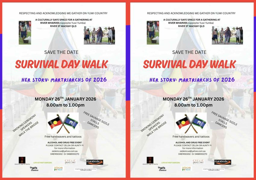 Graphic for event Survival Day Walk 2026 8am-1pm River Wharves Mackay, Yuwi Country 26/01/2026