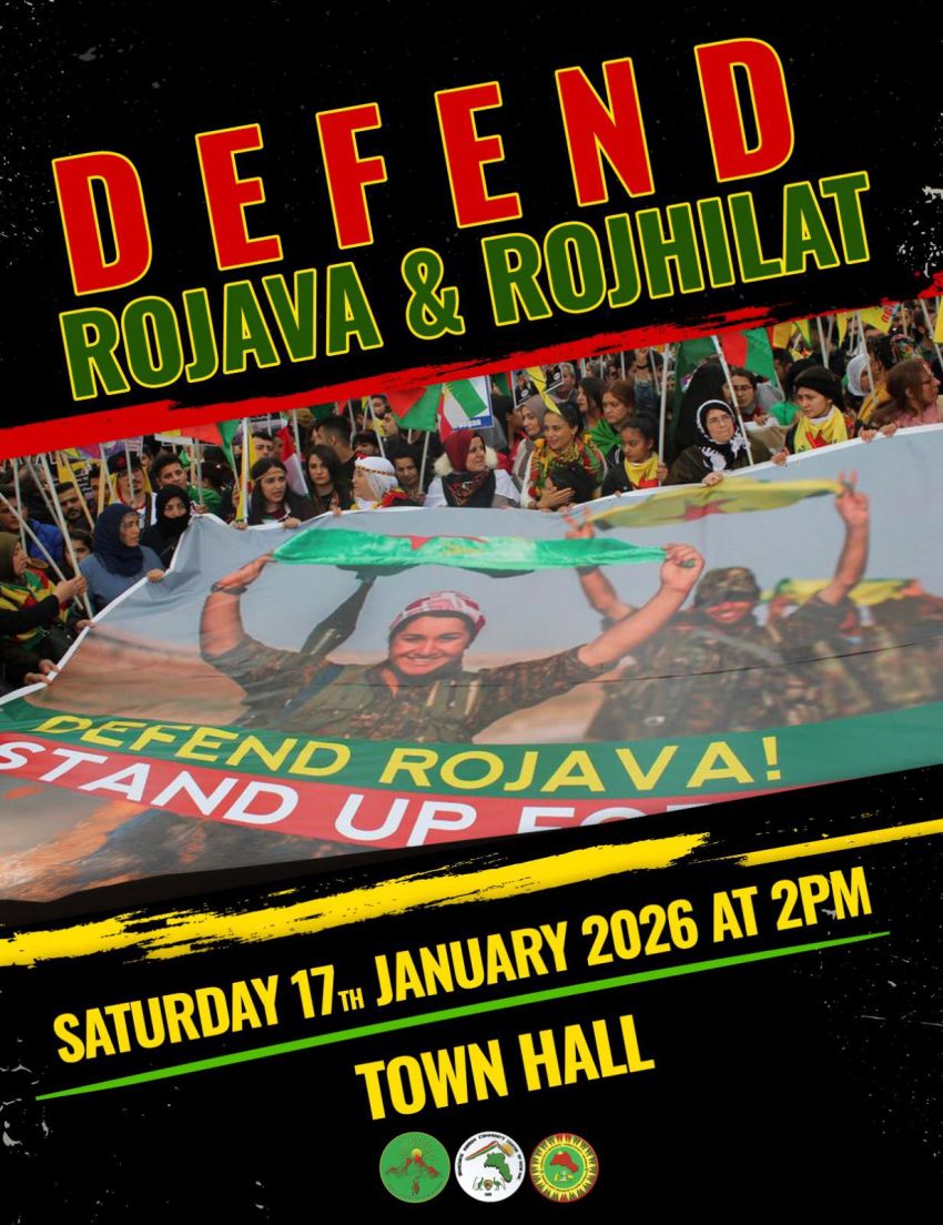 Poster for protest event: Defend Rojava and Rojhilat! 2pm 17/01/2026 Sydney Town Hall Gadigal Country