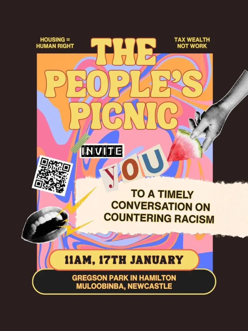 Poster for event, The People's Picnic: A Timely Conversation on Countering Racism, 11am 17/01/2026 Gregson Park Hamilton, Muloobinba