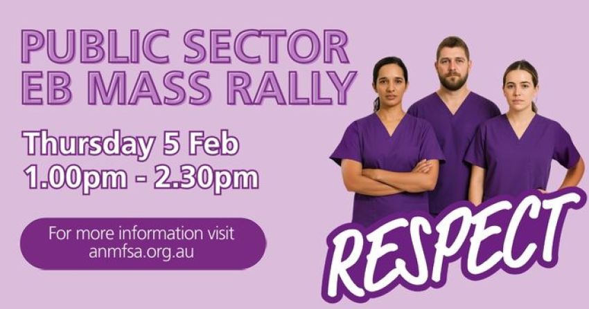 Graphic for event March for RESPECT: Public Sector EB Stop Work Rally, 1pm 05/02/2026 Parliament House to Mukata (Hindmarsh Sq), Tarntanya