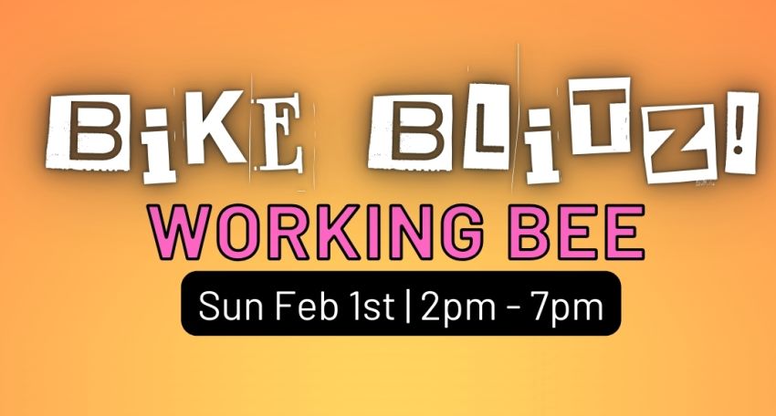 Graphic for event Adelaide Bike Kitchen's Bike Blitz Working Bee, 1pm-7pm 02/01/2026 ABK HQ, 22 Gibson St Bowden, Adelaide
