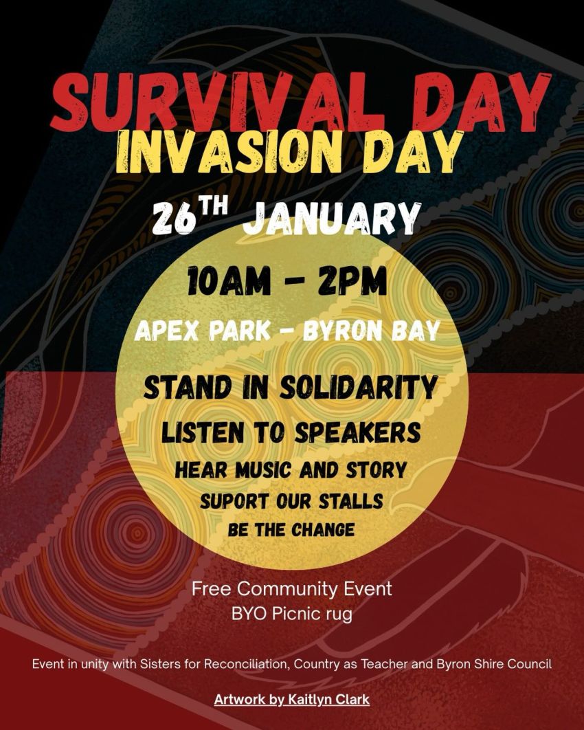 Poster for event Survival Day Invasion Day, 10am-2pm 26/01/2026 Apex Park Byron Bay