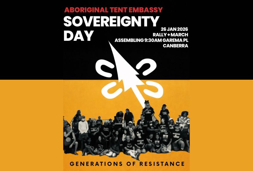 Graphic and artwork for event Sovereignty Day 2026 – Generations Of Resistance, 9:30am 26/01/2026, The Lawns, 1 King George Terrace, Parkes ACT 2600