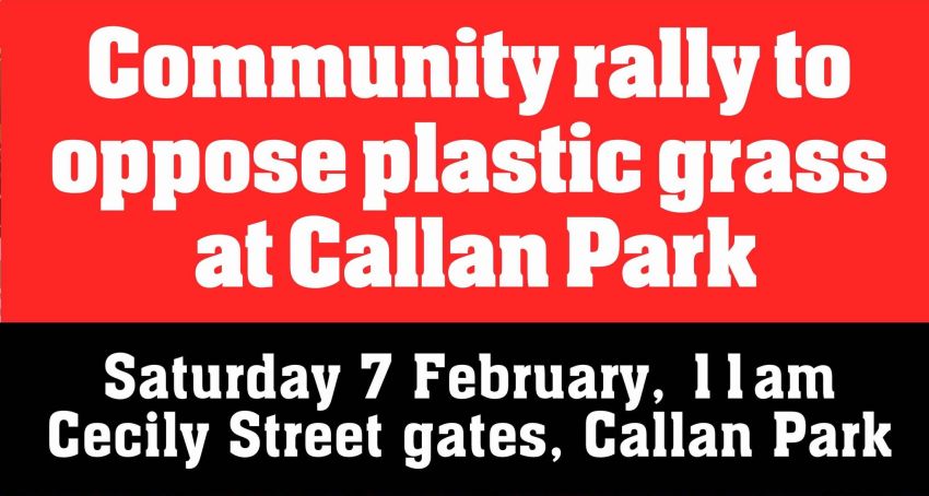 Graphic for event Community rally to oppose plastic grass in Callan Park, 11am 07/02/2026 Callan Park Gates, Balmain Rd Lilyfield NSW 2040