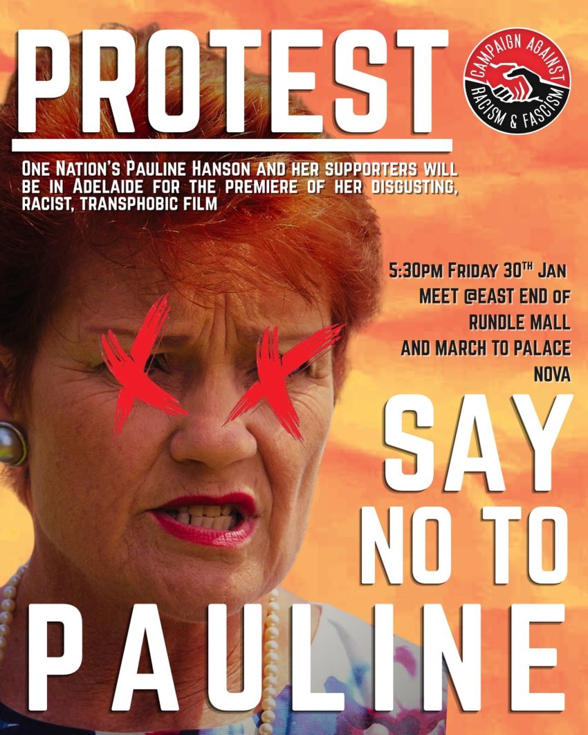 Poster and artwork for event Protest: Say No to Pauline, 5:30pm 30/01/2026 Pulteney Street & Rundle Mall, Tarntanya SA 5000