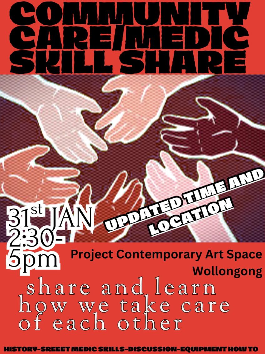 Artwork and poster for event Community Care / Medic Skill Share 2:30pm-5pm 31/01/2026  Project Contemporary Artspace, 255 Keira St, Wollongong NSW 2500