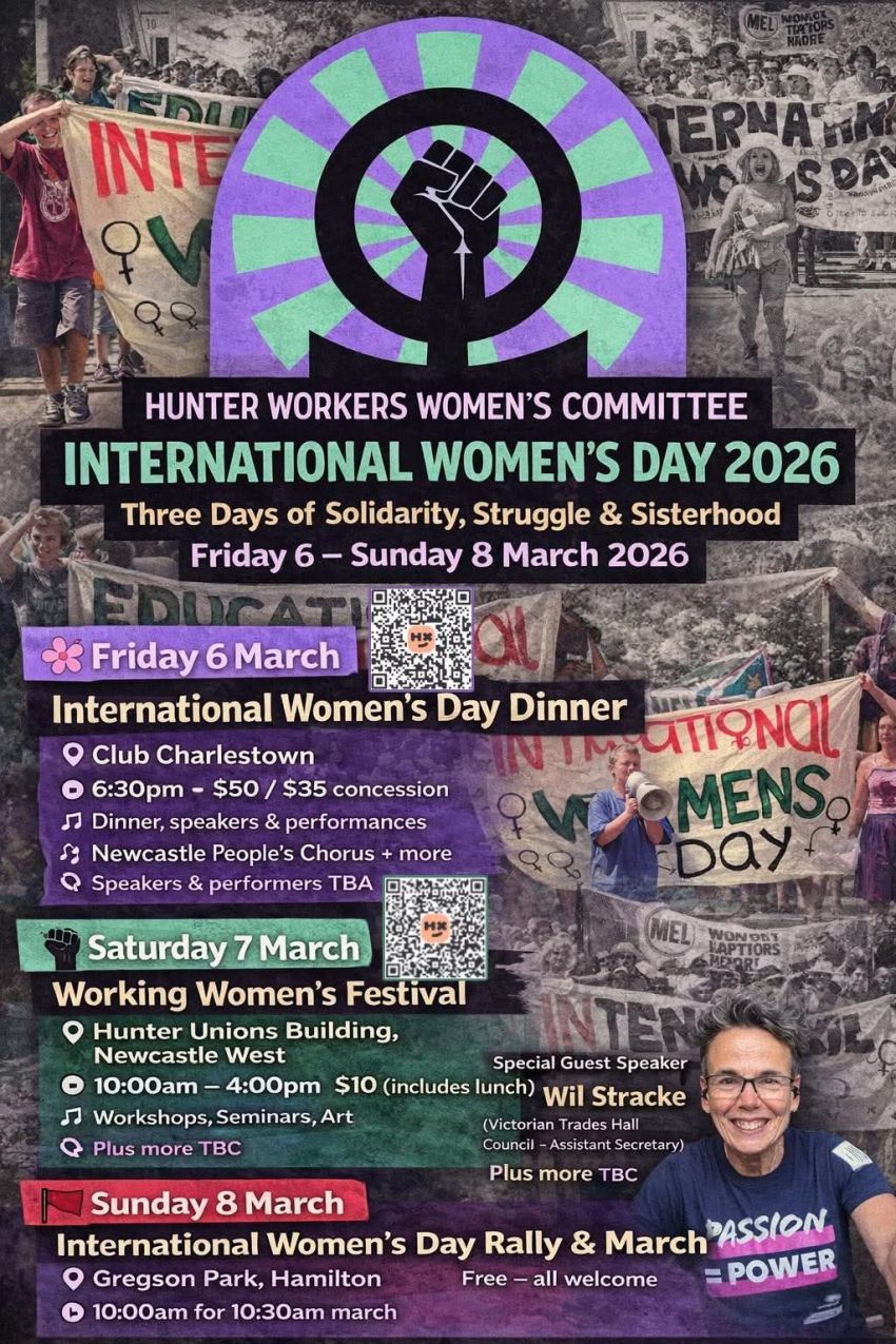 Artwork and poster for event International Women's Day 2026, Three Days of Solidarity, Struggle & Sisterhood, 6:30pm 06/02/2026 to 12pm 08/03/2026, Charlestown, Newcastle West and Hamilton NSW