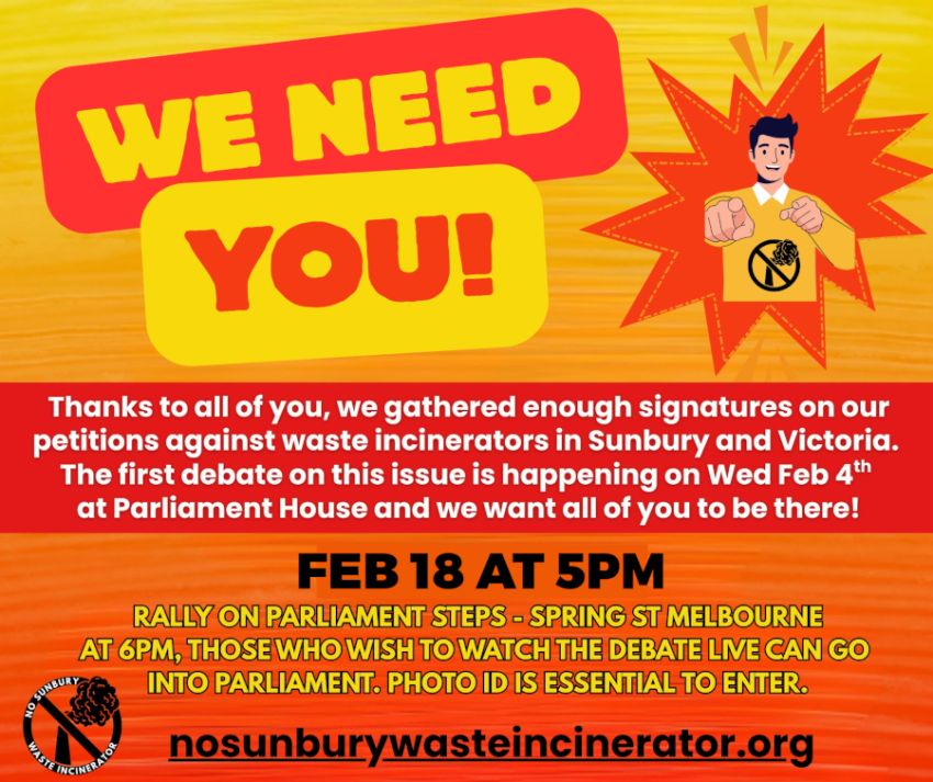 Graphic for event Parliamentary Debate Rally: No Sunbury Waste Incinerator, 5pm 18/02/2026 Parliament Steps, Naarm