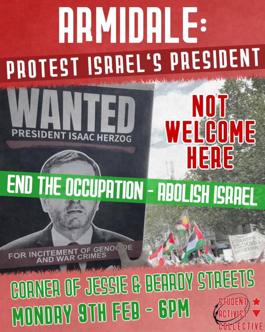 Artwork and poster for event Nationwide March: Protest Israel's President, 6pm 09/02/2026, outside Armidale Central, of Jessie and Beardy Street Armidale NSW 2350